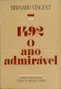 O Ano Admirável 1492 - Preview
