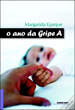 Capa do artigo O Ano da Gripe A
