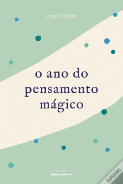 Capa do artigo O Ano do Pensamento Mágico