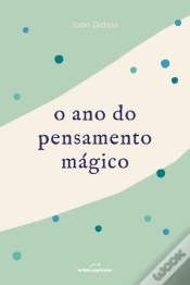 Capa do artigo O Ano do Pensamento Mágico