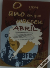 Capa do artigo O Ano em que Nasceu Abril
