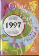 O Ano em Que Nasci - 1997