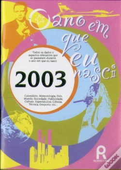 Capa do artigo O Ano em Que Nasci - 2003