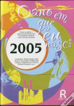 Capa do artigo O Ano em Que Nasci - 2005