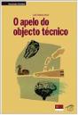 O Apelo do Objecto Técnico - Preview