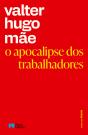 o apocalipse dos trabalhadores - Preview