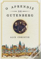 O Aprendiz de Gutenberg