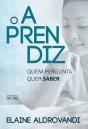 O Aprendiz - Quem Pergunta Quer Saber - Preview