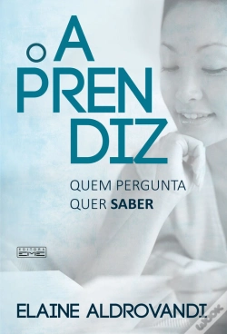 Capa do artigo O Aprendiz - Quem Pergunta Quer Saber