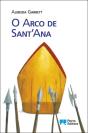 O Arco de Sant'Ana - Preview
