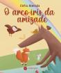 O Arco-Íris da Amizade - Preview