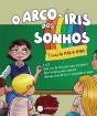 O Arco-Íris dos Sonhos - Preview
