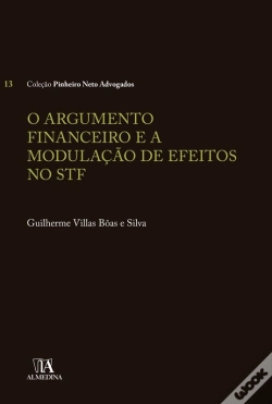Capa do artigo O Argumento Financeiro E A Modulação De Efeitos No Stf