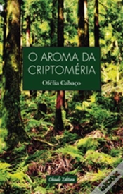 Capa do artigo O Aroma da Criptoméria