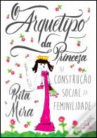 O Arquétipo da Princesa