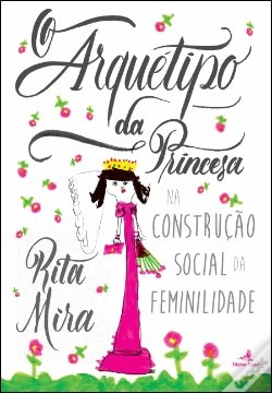 Capa do artigo O Arquétipo da Princesa