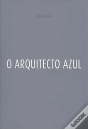 Capa do artigo O Arquitecto Azul                      