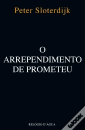 O Arrependimento de Prometeu