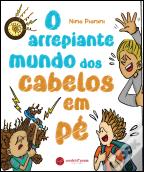 O Arrepiante Mundo dos Cabelos em Pé