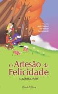 O Artesão da Felicidade
