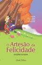 O Artesão da Felicidade - Preview