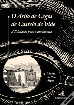 Capa do artigo O Asilo de Cegos de Castelo de Vide