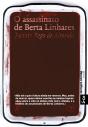O assassinato de Berta Linhares - Preview