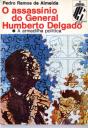 O Assassínio do General Humberto Delgado - Preview