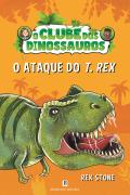 O Ataque do T. Rex