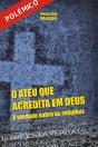 O Ateu Que Acredita em Deus - Preview