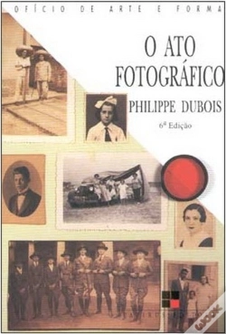 Capa do artigo O Ato Fotográfico