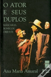 Capa do artigo O Ator E Seus Duplos 