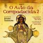 O Auto Da Compadecida 2 - Preview