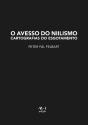 O Avesso Do Niilismo - Preview