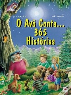 Capa do artigo O Avô Conta... 365 Histórias