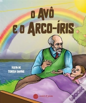 Capa do artigo O Avô E O Arco-Iris