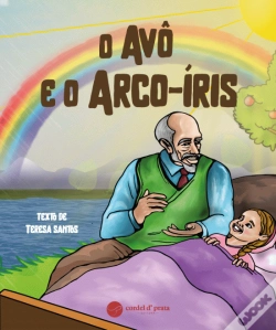 Capa do artigo O Avô e o Arco-Iris