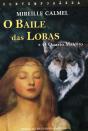 O Baile das Lobas - Preview