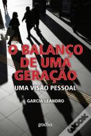 O Balanço de uma Geração