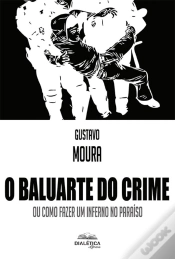 Capa do artigo O Baluarte Do Crime