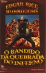 O Bandido da Quebrada do Inferno