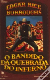 O Bandido da Quebrada do Inferno