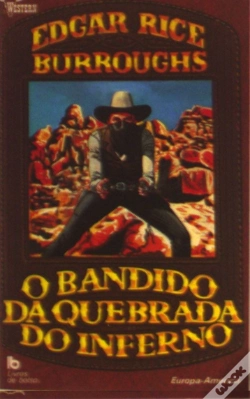 Capa do artigo O Bandido da Quebrada do Inferno