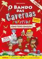 O Bando das Cavernas 19 1/2 Especial - Preview