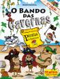 O Bando das Cavernas 32: Piratas Pré-Históricos - Preview