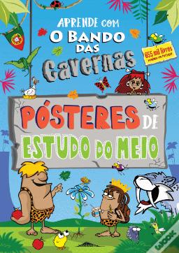 O Bando das Cavernas: Aprende com os Pósteres de Estudo do Meio