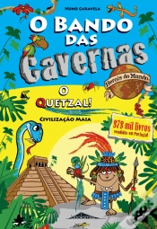 Capa do artigo O Bando das Cavernas - Heróis do Mundo 10