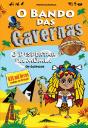O Bando das Cavernas - Heróis do Mundo N.º 4 - Preview