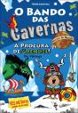 O Bando das Cavernas - Heróis do Mundo N.º 5 - Preview