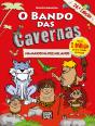 O Bando das Cavernas N.º 1 - Preview